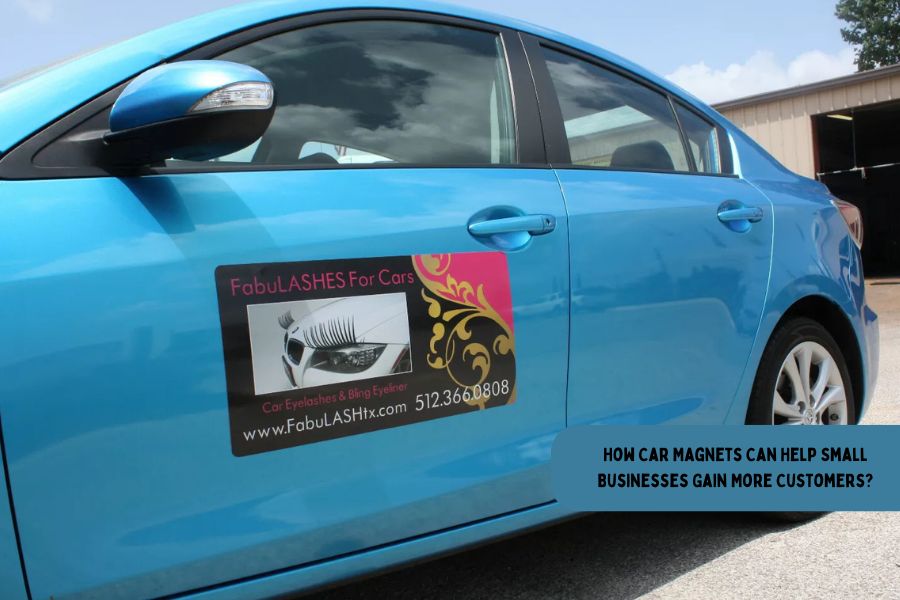 How Car Magnets Can Help Small Businesses Gain More Customers