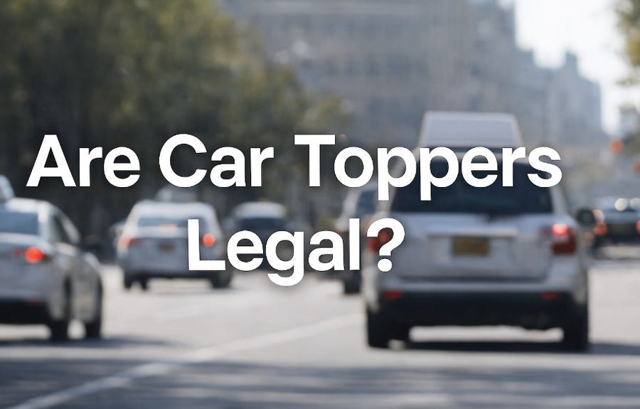 Are Car Toppers Legal? State Regulations, Rules & Safety Standards