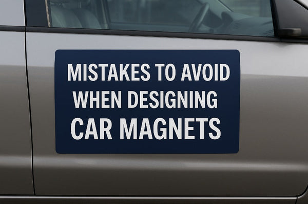 Mistakes to Avoid When Designing Car Magnets